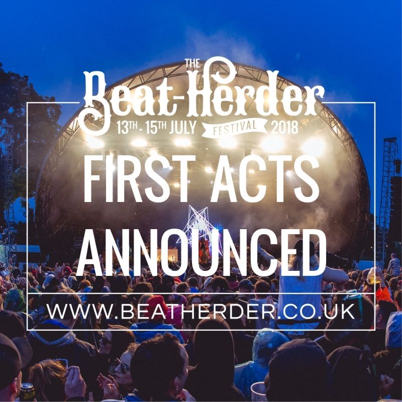 The Beat-Herder Festival | 13th-15th July 2018